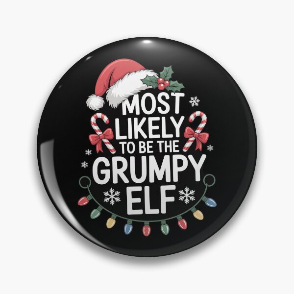 Item preview, Most Likely To Be The Grumpy Elf Family Crew Christmas  designed and sold by MarkLeedsArt.