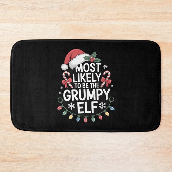 Item preview, Most Likely To Be The Grumpy Elf Family Crew Christmas  designed and sold by MarkLeedsArt.