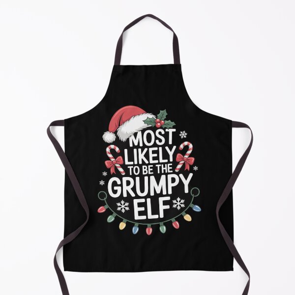 Item preview, Most Likely To Be The Grumpy Elf Family Crew Christmas designed and sold by MarkLeedsArt.