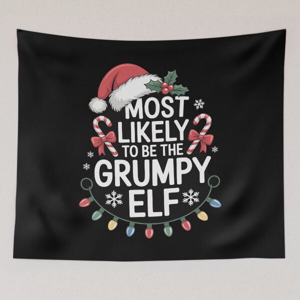 Item preview, Most Likely To Be The Grumpy Elf Family Crew Christmas  designed and sold by MarkLeedsArt.