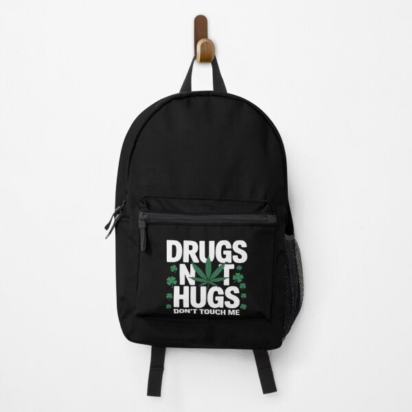 Item preview, Drugs Not Hugs Don't Touch Me Statement Attire Cannabis designed and sold by genkihikki.