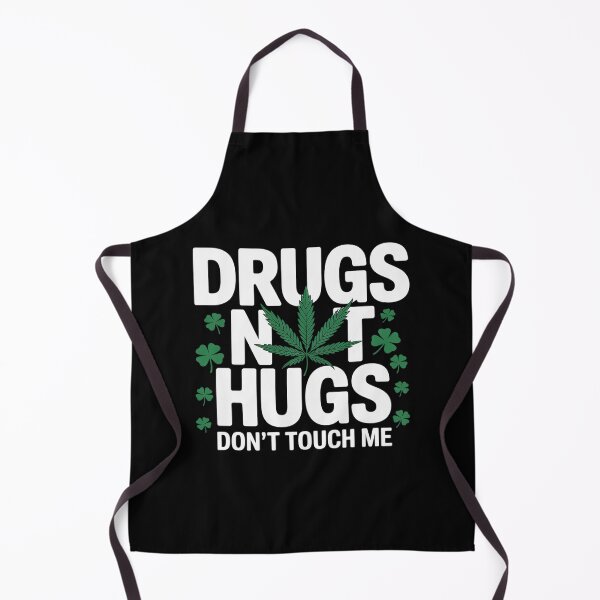Item preview, Drugs Not Hugs Don't Touch Me Statement Attire Cannabis designed and sold by genkihikki.