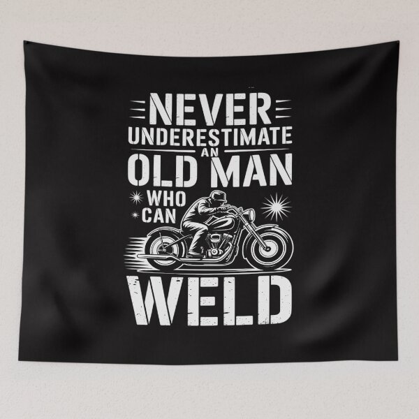 Item preview, Welding Welder Metalworker Never Underestimate An Old Man designed and sold by sonlylya.