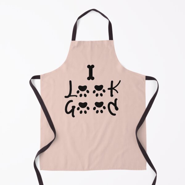 Item preview, I Look Good! Just Ask My Dog - Funny Dog Lover Design - Cute Pet Humor Art for dog moms and dads  designed and sold by Opalook.