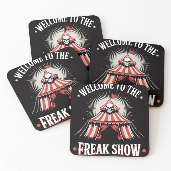 Item preview, Welcome to the freak show designed and sold by sonlylya.