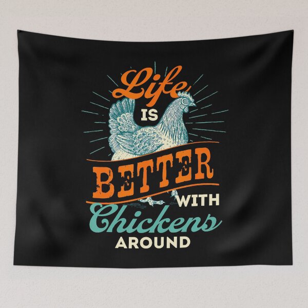Item preview, Life Is Better With Chickens Around - Farmyard Chicken designed and sold by spicecarnerl.