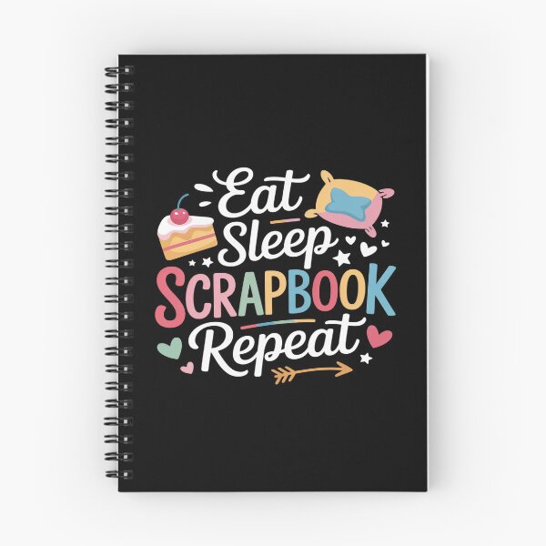 Item preview, Eat Sleep Scrapbook Repeat Craft Lover designed and sold by ProudForFunny.