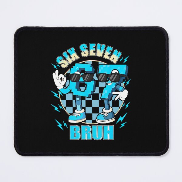 Item preview, Six Seven 67 Bruh Brainrot For designed and sold by desuyomoskov7.