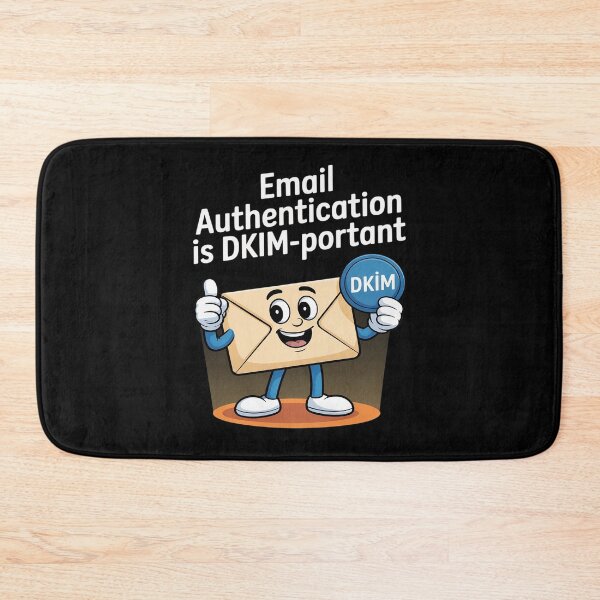 Item preview, Email Authentication is DKIM-portant - funny email marketing designed and sold by ProudForFunny.