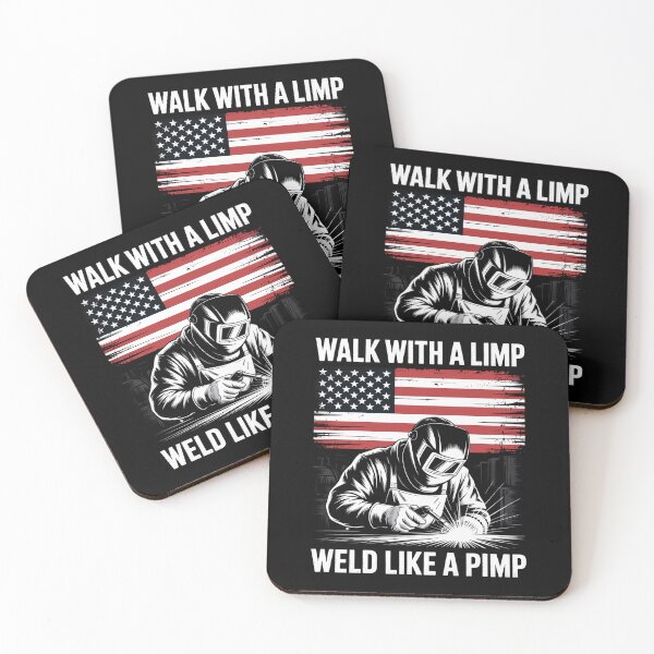 Item preview, Walk With A Limp Weld Like A Pimp (on back) Welding Welder designed and sold by duolastgend.