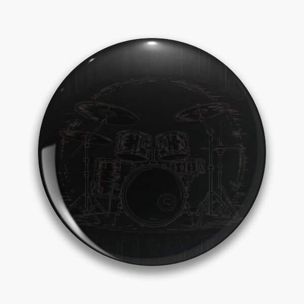 Item preview, The Tempo Is What I Say It Is  I Heart Drums Gift designed and sold by duolastgend.
