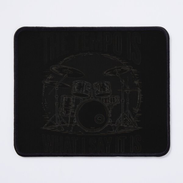 Item preview, The Tempo Is What I Say It Is  I Heart Drums Gift designed and sold by duolastgend.