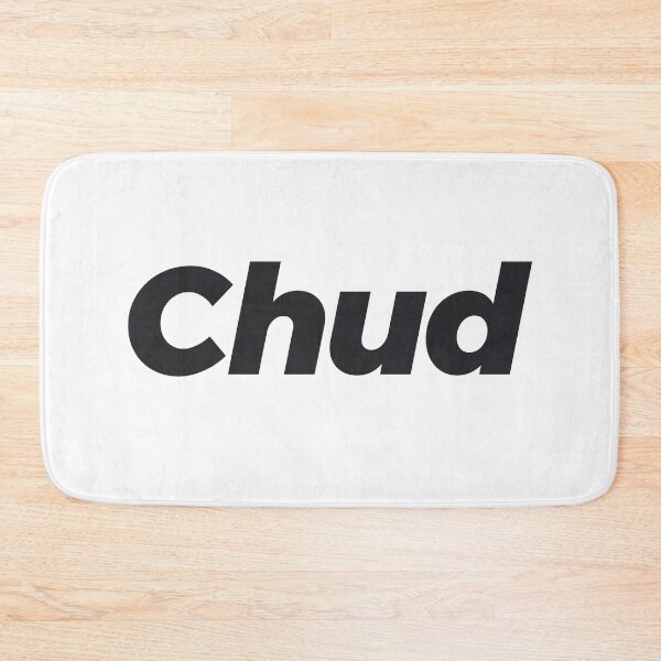 Item preview, Chud, Italic Bold Memes designed and sold by Memes N Lore .