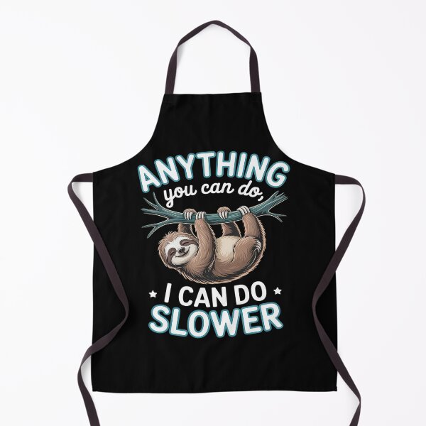 Item preview, Anything You Can Do I Can Do Slower Sloth Day Lover Costume designed and sold by RonnasJackson.