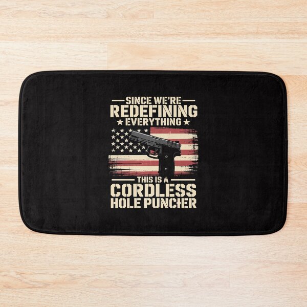 Item preview, Since We Are Redefining Everything Now Gun Rights designed and sold by tlallimicrichi.