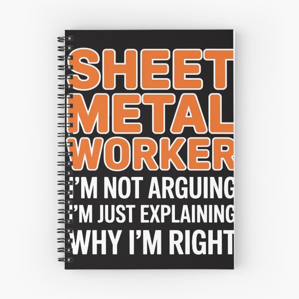 Item preview, Sheet Metal Worker Not Arguing Blacksmith Metalworking Smith designed and sold by tlallimicrichi.