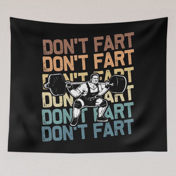 Item preview, Don’t Fart Lift Weights Gym Humor designed and sold by nyuliosaero.