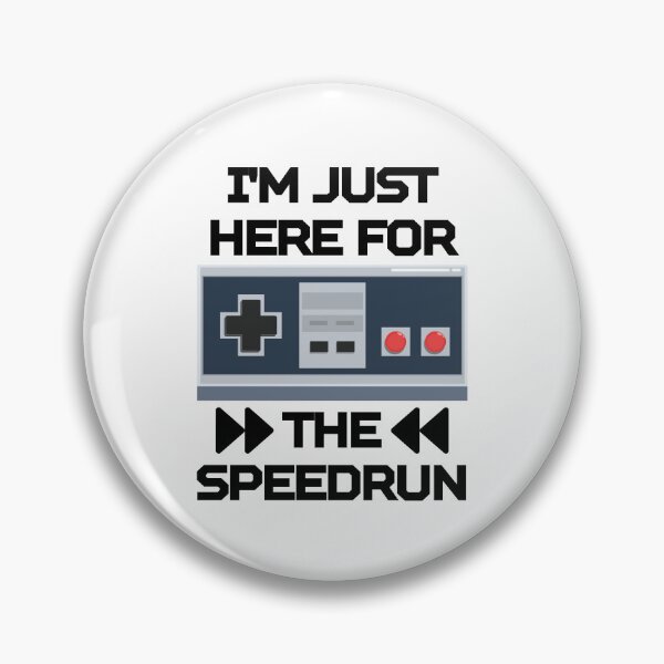 Item preview, I’m Just Here for the Speedrun – Retro Controller Design designed and sold by PHRASEandSTYLE.