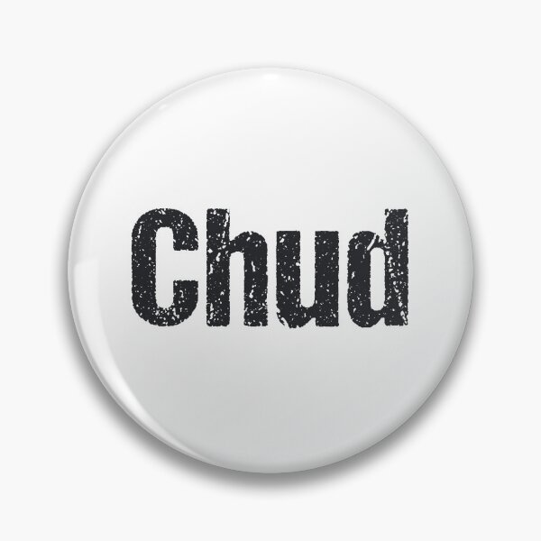Artikelvorschau, Chud, Gritty Meme entworfen und verkauft von Memes N Lore .