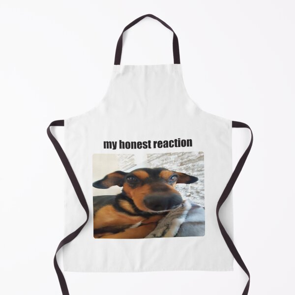 Item preview, My Honest Reaction Dog Meme designed and sold by Shinyvana.
