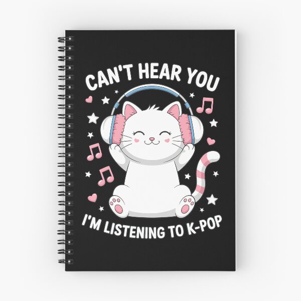 Item preview, Can't Hear You I'M Listening To K-Pop Lover Cute Cat Kawaii designed and sold by andreviol.