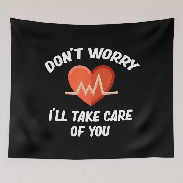 Item preview, Don't Worry I'Ll Take Care Of You Funny Obstetrician Ob-Gyn designed and sold by smolicdialsp.