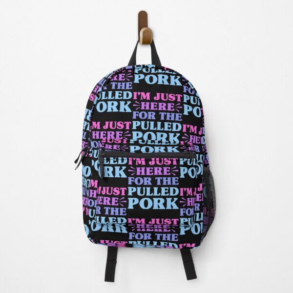 Item preview, I'M Just Here For The Pulled Pork Funny Pulled Pork Lover designed and sold by posterbug34.