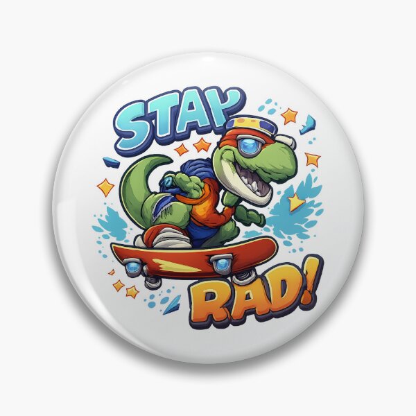 Item preview, Dinosaurus stay rad designed and sold by JOSHUAWAYLAND.