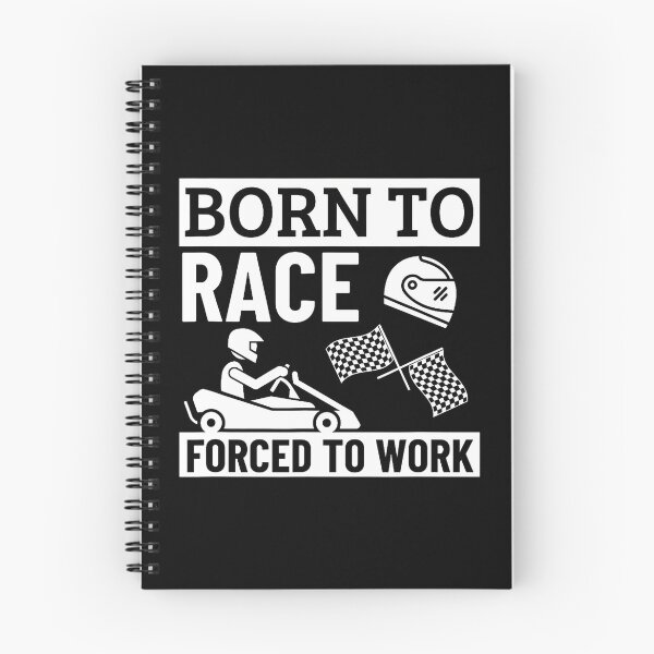 Item preview, Born To Race Forced To Work Funny Go Kart designed and sold by ovallwfparid.