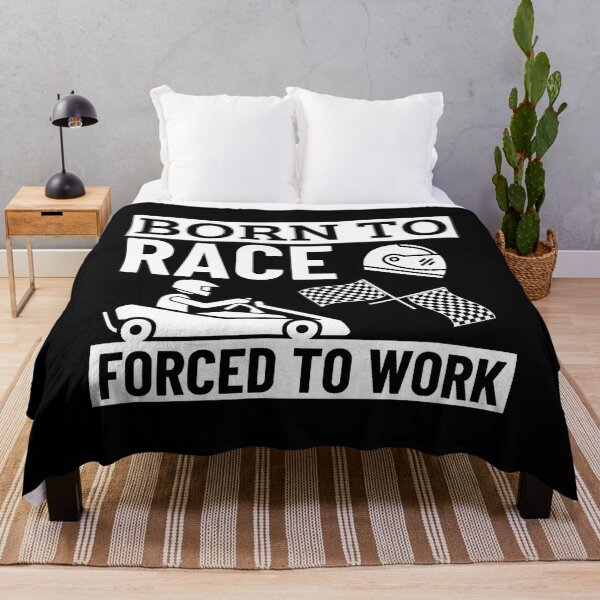 Item preview, Born To Race Forced To Work Funny Go Kart designed and sold by ovallwfparid.