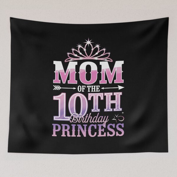 Item preview, Mom Of The 10th Birthday Princess Girl 10 Years  designed and sold by repconomArt.