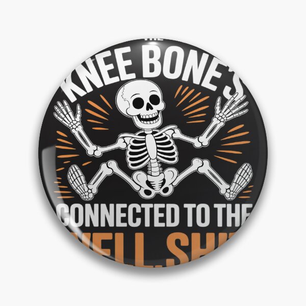Item preview, The Knee Bone's Connected To The Well Sh t Amputee Skeleton designed and sold by Bstilablhot.