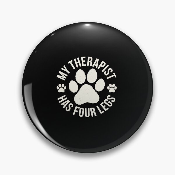 Item preview, My Therapist Has Four Legs, Dog Lover, Pet Owner Service designed and sold by repconomArt.