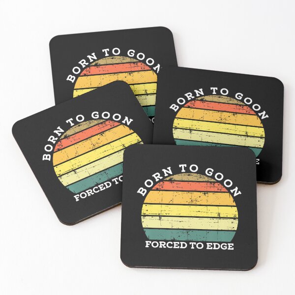Item preview, Born To Goon Forced To Edge - Funny Gag designed and sold by endabettyau.