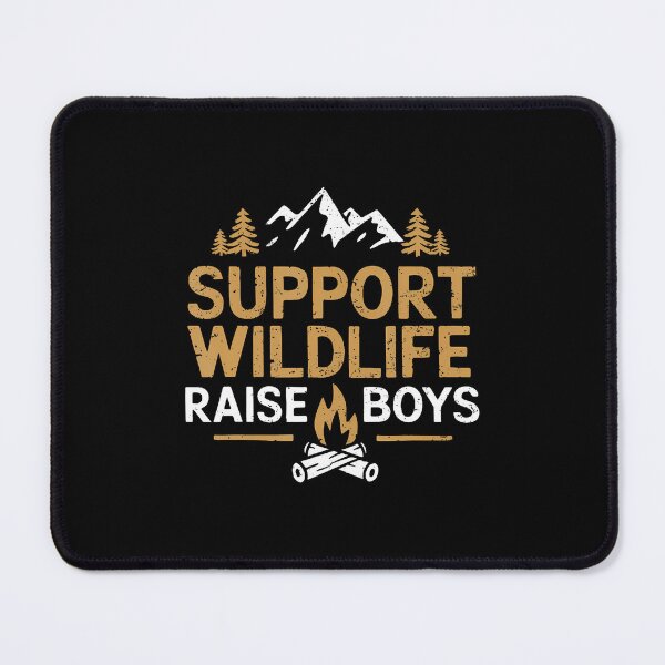 Item preview, Support Wildlife Raise Boys Camping Outdoor Family Campfire designed and sold by endabettyau.