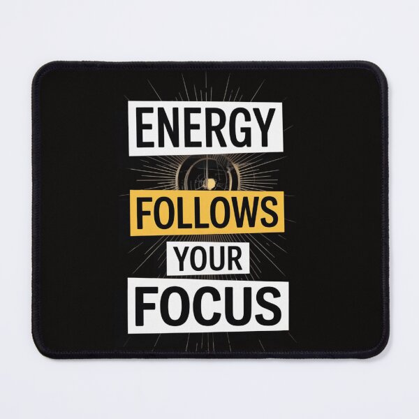 Item preview, Energy Follows Your Focus – Success Motivation ver. 3 designed and sold by Your Inner Axis.