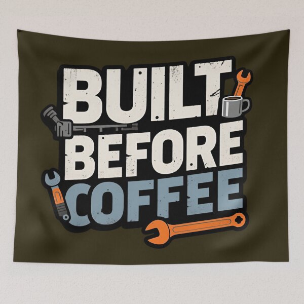 Item preview, Built Before Coffee – Funny Tradie Quote Design designed and sold by TroyTheTerrific.