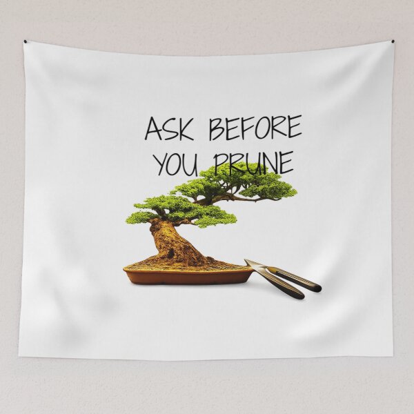 Item preview, ⚠️PLANTIFA COLLECTION⚠️ – 003 – ✨ Ask Before You Prune ✨ - dark for lighter backgrounds designed and sold by WheelieGdArt.
