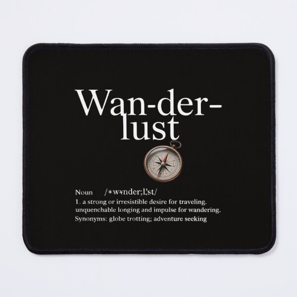 Item preview, Wanderlust Definition Adventure Seeking Traveler designed and sold by banbopbii.