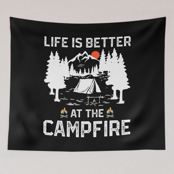 Item preview, Life Is Better At The Campfire Camper Forest Camp Camping designed and sold by LunaDangelo.