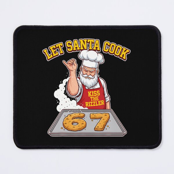 Item preview, Let Santa Cook Kiss The Rizzler 67 Funny Christmas Baking designed and sold by LunaDangelo.