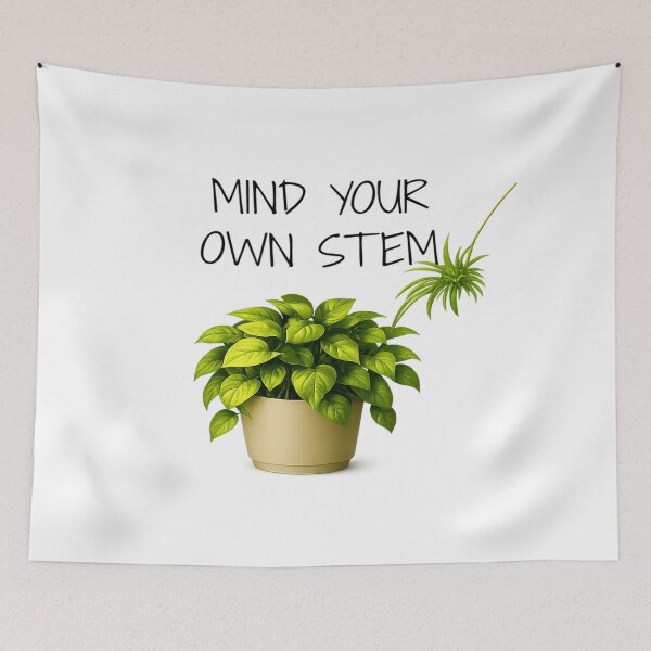 Item preview, ⚠️PLANTIFA COLLECTION⚠️ – 002 – ✨ Mind Your Own Stem ✨ - dark for lighter backgrounds designed and sold by WheelieGdArt.