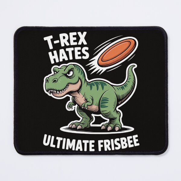 Item preview, T-Rex Hates Ultimate Frisbee - Dinosaur designed and sold by banbopbii.