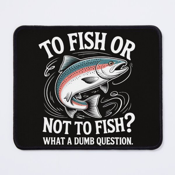 Item preview, To Fish Or Not To Fish - Fishing Lover Fisherman Angling designed and sold by banbopbii.
