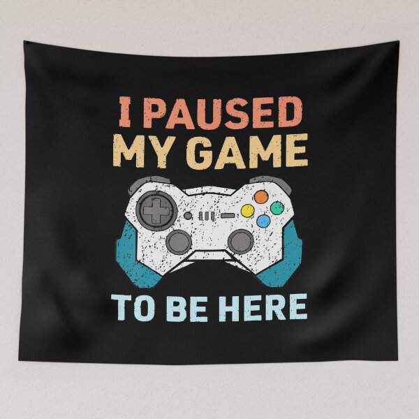 Item preview, I Paused My Game To Be Here Gamer Gaming Controller designed and sold by scottsurswab.