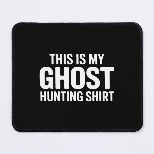 Item preview, This Is My Ghost Hunting - Ghost Hunter designed and sold by AnimeManga2D.