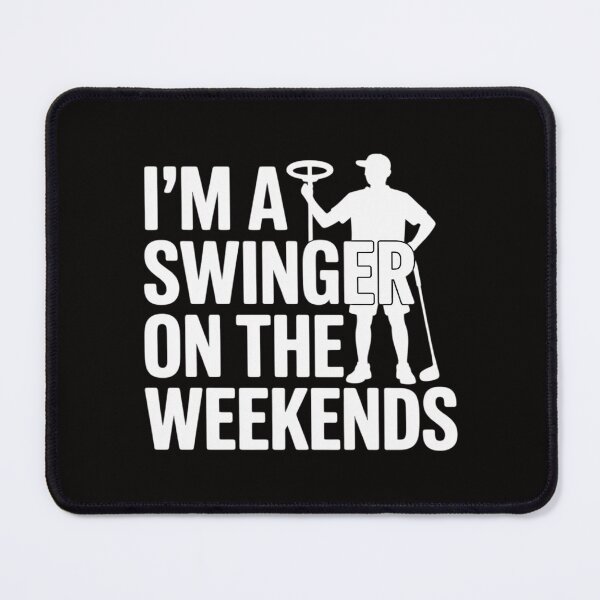 Item preview, Swinger On Weekend Metal Detector Metal Detecting designed and sold by AnimeManga2D.