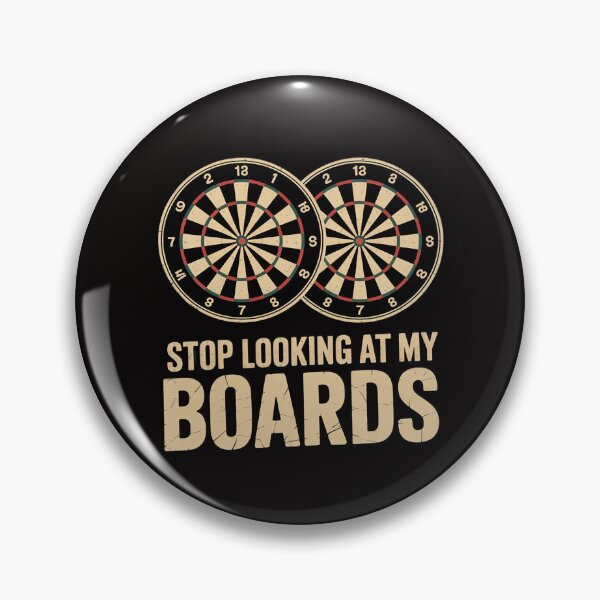 Item preview, Stop Looking At My Boards Dart Player Dartboard Darts designed and sold by AnimeManga2D.