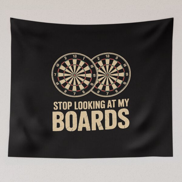 Item preview, Stop Looking At My Boards Dart Player Dartboard Darts designed and sold by AnimeManga2D.