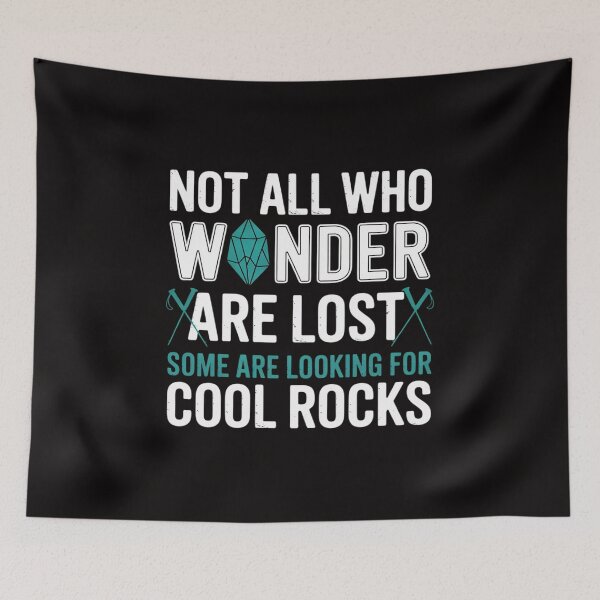 Item preview, Some Are Looking For Cool Rocks - Geologist Geode Hunter designed and sold by AnimeManga2D.
